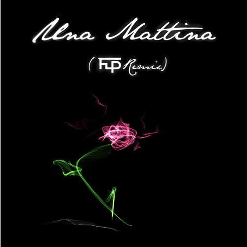 Stream Ludovico Einaudi - Una Mattina (FLP Remix) by FLP Music | Listen  online for free on SoundCloud