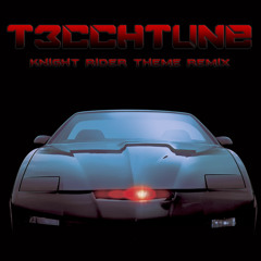 T3CCHTUNE-Knight Rider Theme (Remix)