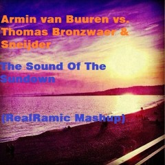 (DL) Armin van Buuren vs. Thomas Bronzwaer & Sneijder - The Sound Of The Sundown (RealRamic Mashup)