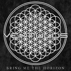 Bring Me the Horizon - Can You Feel My Heart (Ventulus Remix)