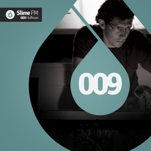 SlimeFM 009 - Mixed By Hoffman [Free Download]
