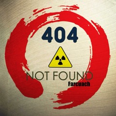 404 Not Found (Original Mix)