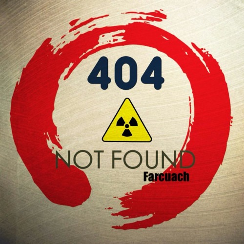 404 Not Found (Original Mix)