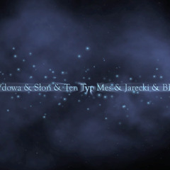 Wdowa & Słoń & Ten Typ Mes & Jarecki & BRK - My Pijemy Wódkę (Dj Zombie Blend)