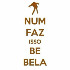 Não faz isso be bela...