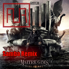 SAMBA - Maitre Gims - One Shot (DJ Aur Remix)
