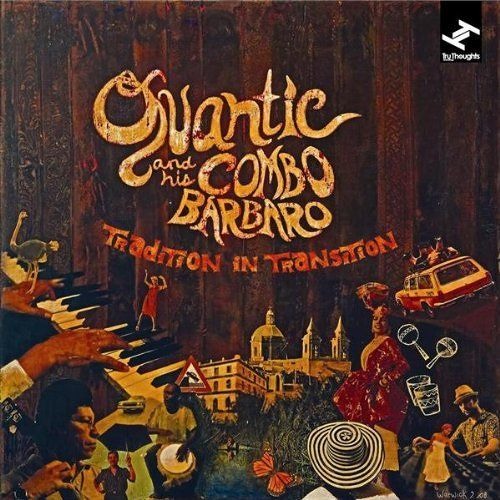 Quantic And His Combo Barbaro - Un Canto A Mi Tierra Small