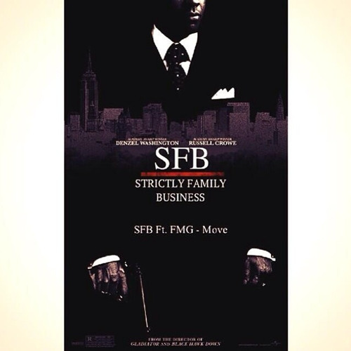 SFB ft. FMG - Move ( Prod. By LymaEnterprise )