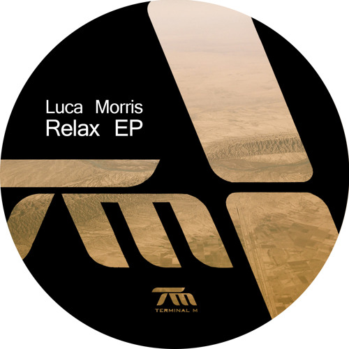 Luca Morris - Relax EP