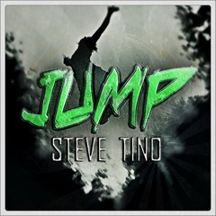 Steve Tino - Jump [OUT NOW!]