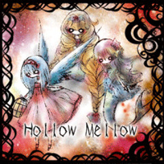 Hollow Mellow Crossfade