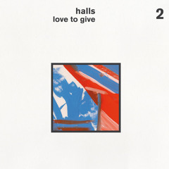 Halls - Waves (from 'Love To Give', out Feb 2014 through No Pain In Pop)