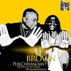 The AHHB & Rymez Feat. Jnr Brown - Phil Chiyangwa (Prod by Rymez)