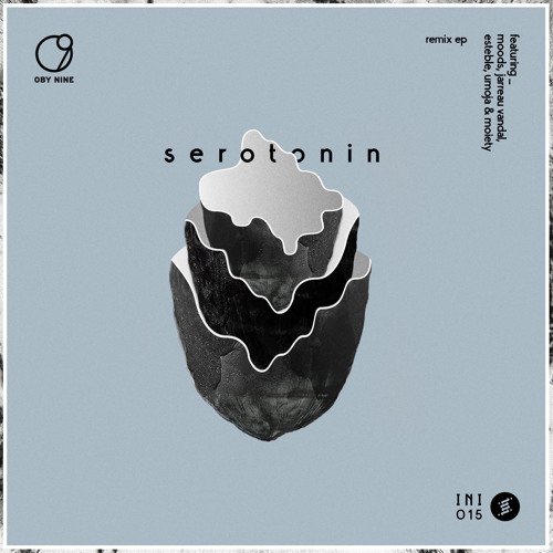 Oby Nine - Serotonin (Moods Remix)