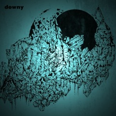 downy - 時雨前 (tomoru inoue Remix)