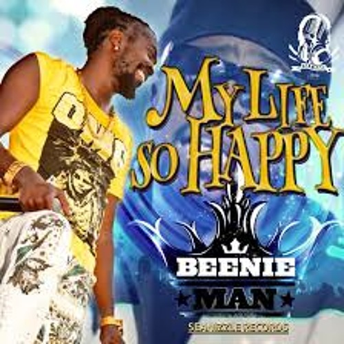 Stream Beenie Man My Life So Happy By Ver Di Listen Online For Free On Soundcloud Stream Beenie Man My Life So Happy By Ver Di Listen Online For Free On Soundcloud