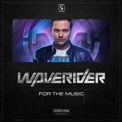 Waverider - For The Music (#SCAN137 Official preview)