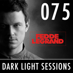 Fedde Le Grand - Darklight Sessions  075