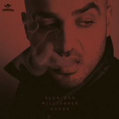 Kurdo - Habibi (Feat. Nazar) ( Slumdog Millionaer)