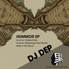 Dj Dep Hummor Neverdogs Ninja Remix