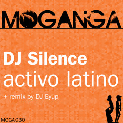 DJ Silence - Activo Latino (Out Now!)