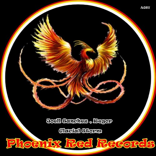 A027 Joell Sanchez, Regor - Glacial Storm (Original Mix) OUT NOW!!