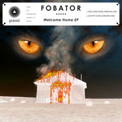 Fobator - Welcome Home