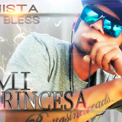 MistaBless Mi Princesa (RastaSindreads) Sley Productions
