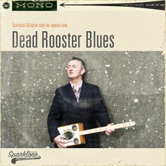 Dead Rooster Blues - Little John Nee and The Caledonia Highly Strung Orchestra