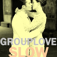 Grouplove - Slow (house Mix)