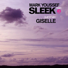 Giselle ~ Sleek @ Frisky Radio January 2014