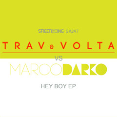 01. Trav & volta - Hey Boy