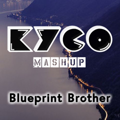 Kyco - Blueprint Brother 🗺
