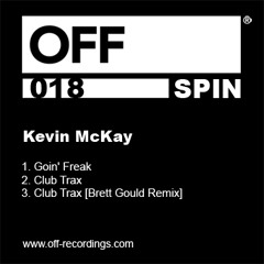 Kevin McKay - 'Club Trax' - Brett Gould Remix - OFF Recordings
