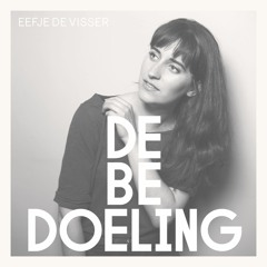 Eefje De Visser - De bedoeling (radio edit)