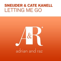 Sneijder & Cate Kanell - Letting Me Go (Original Mix) ASOT649