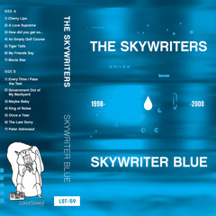 The Skywriters "My Friends Say"