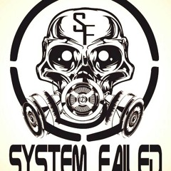 System failed - mini sesion 2013 electro,dubstep,trap