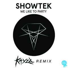 Showtek - We Like To Party (Kayzo Remix) *Sugar Free Release*