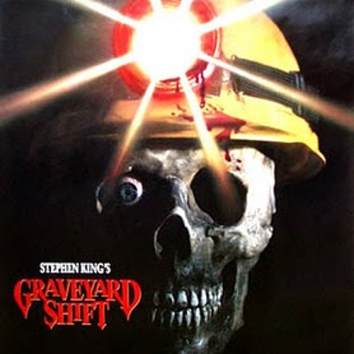 Graveyard Shift