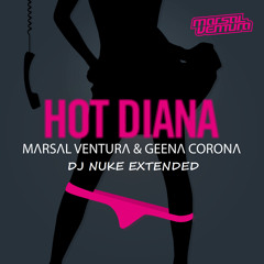 Marsal Ventura - Hot Diana (DJ NUKE EXTENDED)