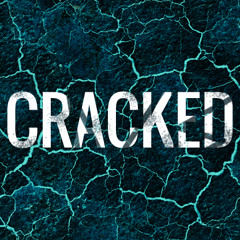 Cracked