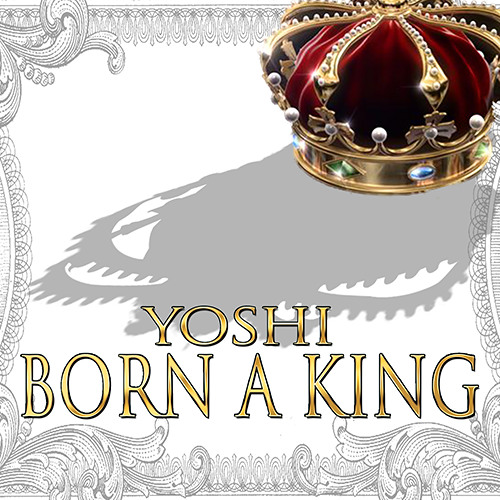 born to be a king born to be a king