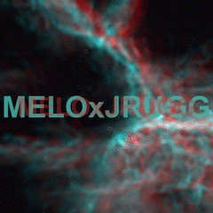 Melo x Jrugg [Prod. By @GVNJV]