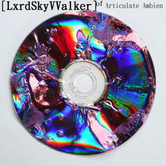 [LxrdSkyVValker] - 3Li