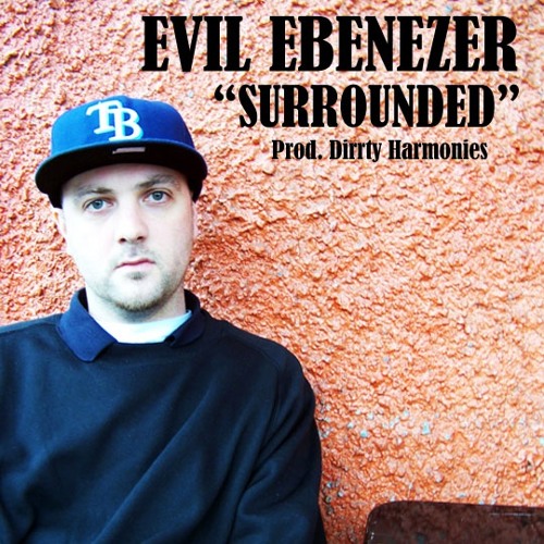 Surrounded (Prod. Dirrty Harmonies)