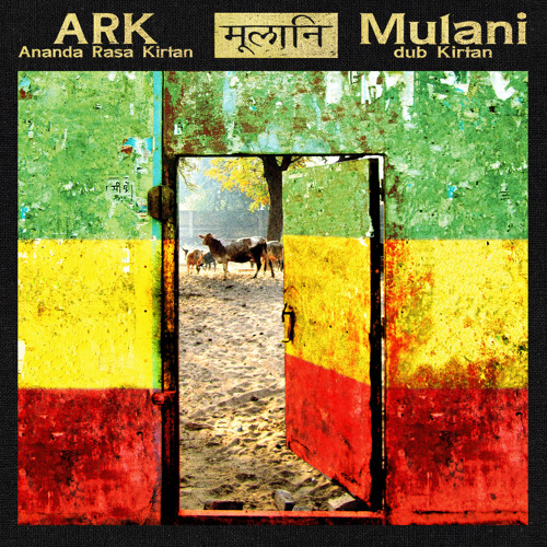 Ananda Rasa kirtan : 'Mulani - dub Kirtan' Sampler