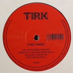 CHAZ JANKEL - Glad To Know You (Todd Terje edit)