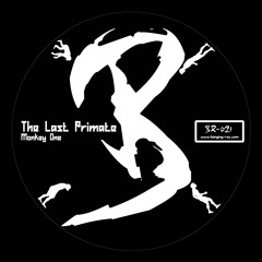 The Last Primate(Aka Trevor Benz)-  Sacrifice - [BANGING RECORDS]