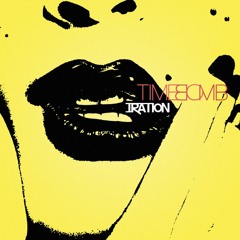 Time Bomb - Iration
